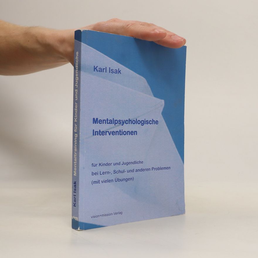 Karl Isak Mentalpsychologische Interventionen