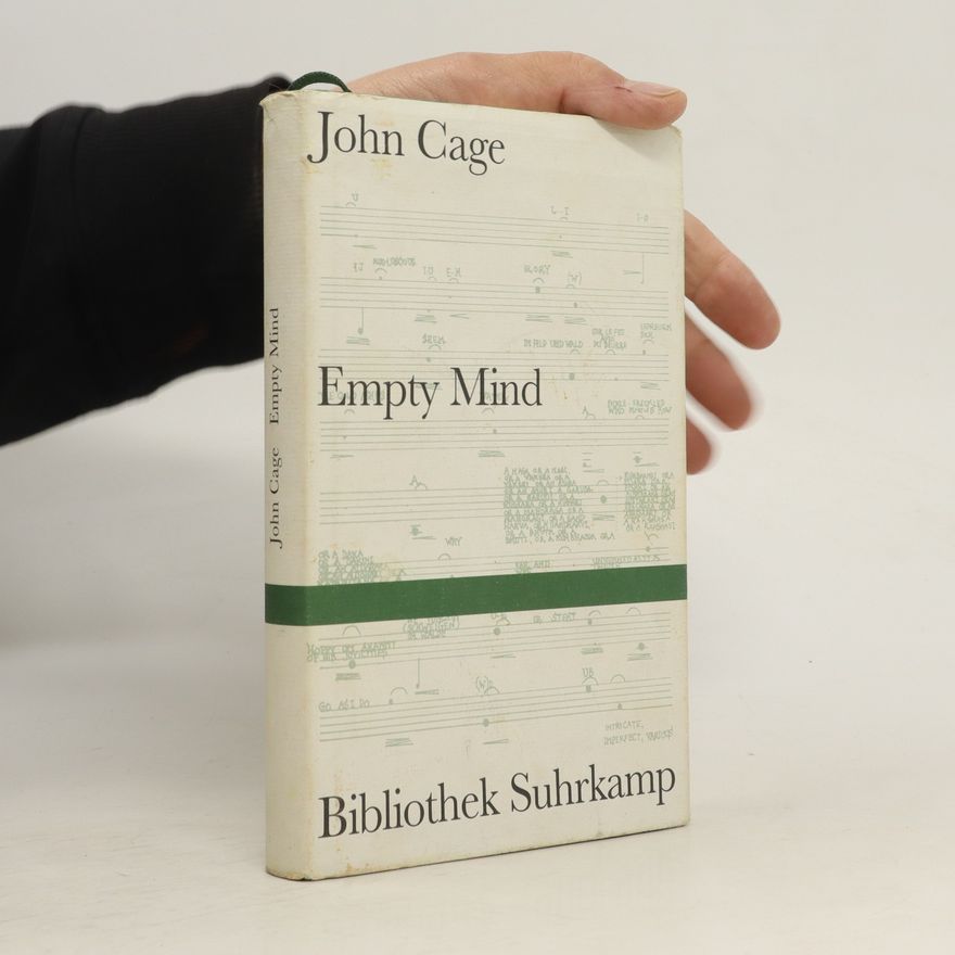 John Cage Empty mind