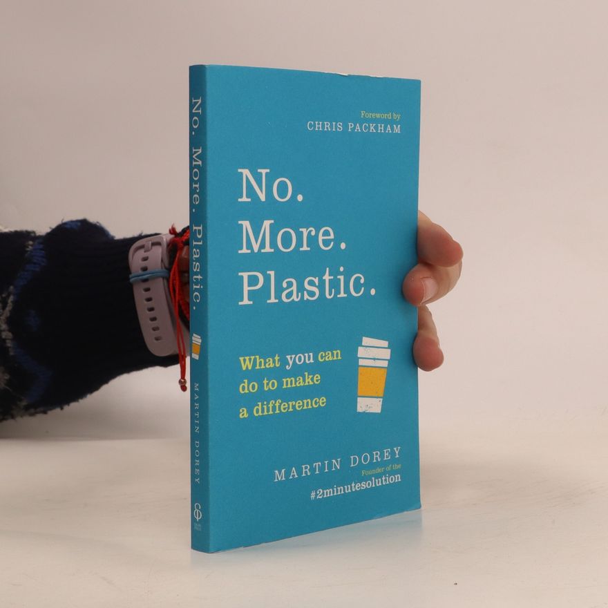 Martin Dorey No. More. Plastic