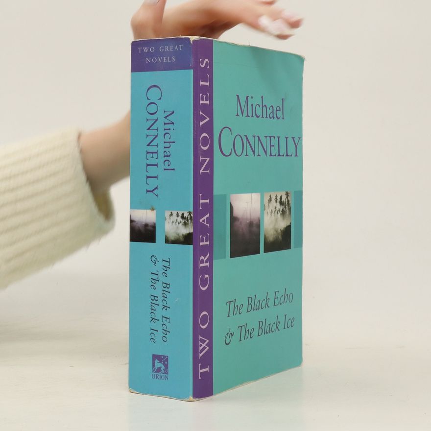 Michael Connelly The Black Echo & The Black Ice