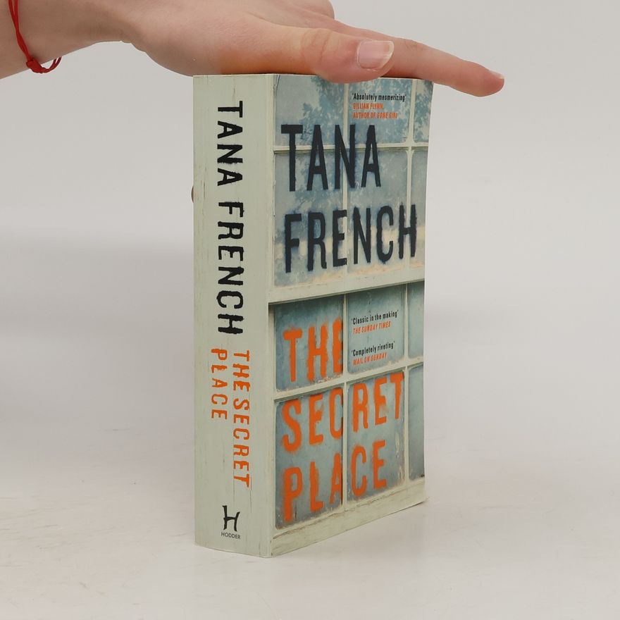 Tana French The Secret Place