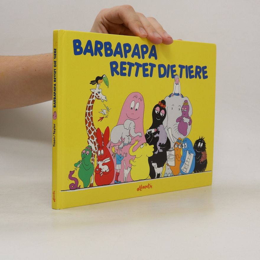 Talus Taylor Barbapapa rettet die Tiere