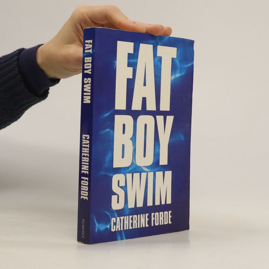 Catherine Forde Fat Boy Swim
