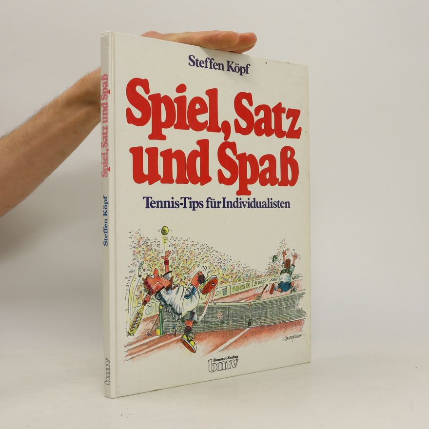 Steffen Köpf Spiel, Satz und Spaß