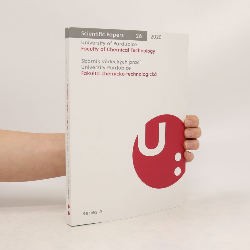 Kolektiv autorů Scientific Papers 26/2000. University of Pardubice. Faculty of Chemical Technology. Sborník vědeckých prací Univerzity Pardubice. Fakulta chemicko-technologická. (series A)