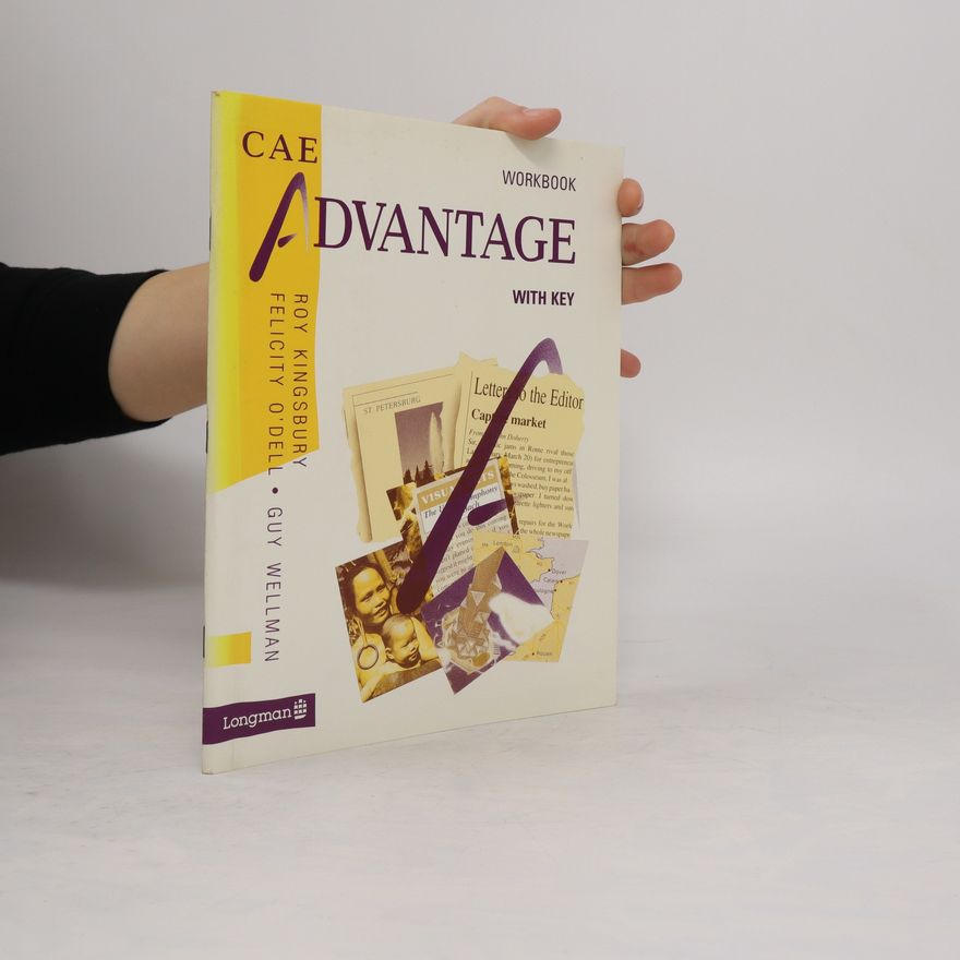 Felicity O'Dell CAE Advantage. Workbook with key