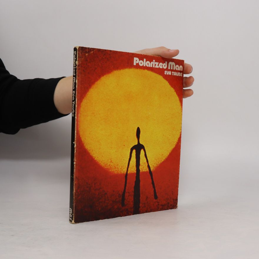 Eva Taube Polarized Man