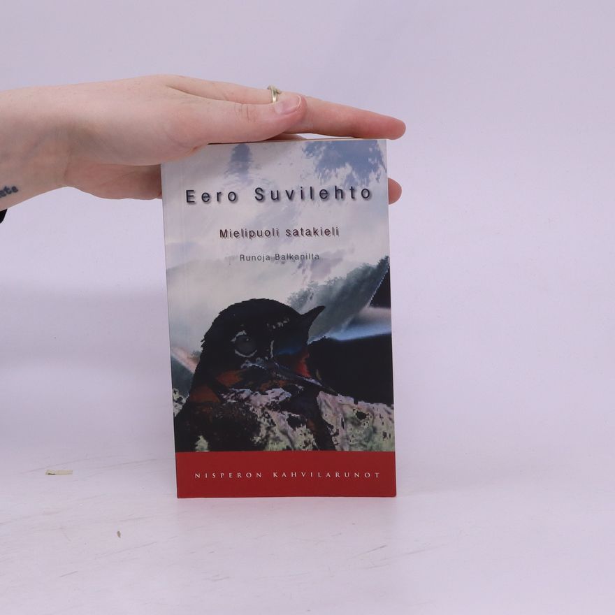 Runoja Balkanilta Eero Suvilehto