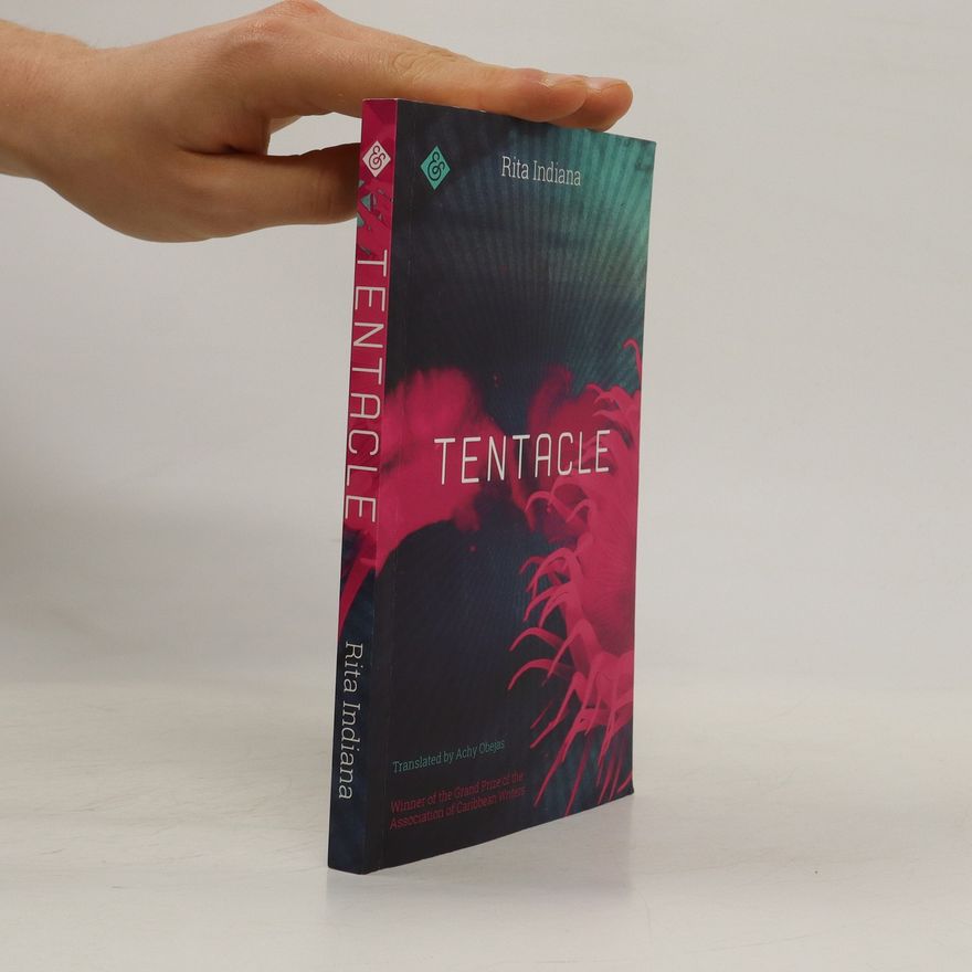 Rita Indiana Tentacle