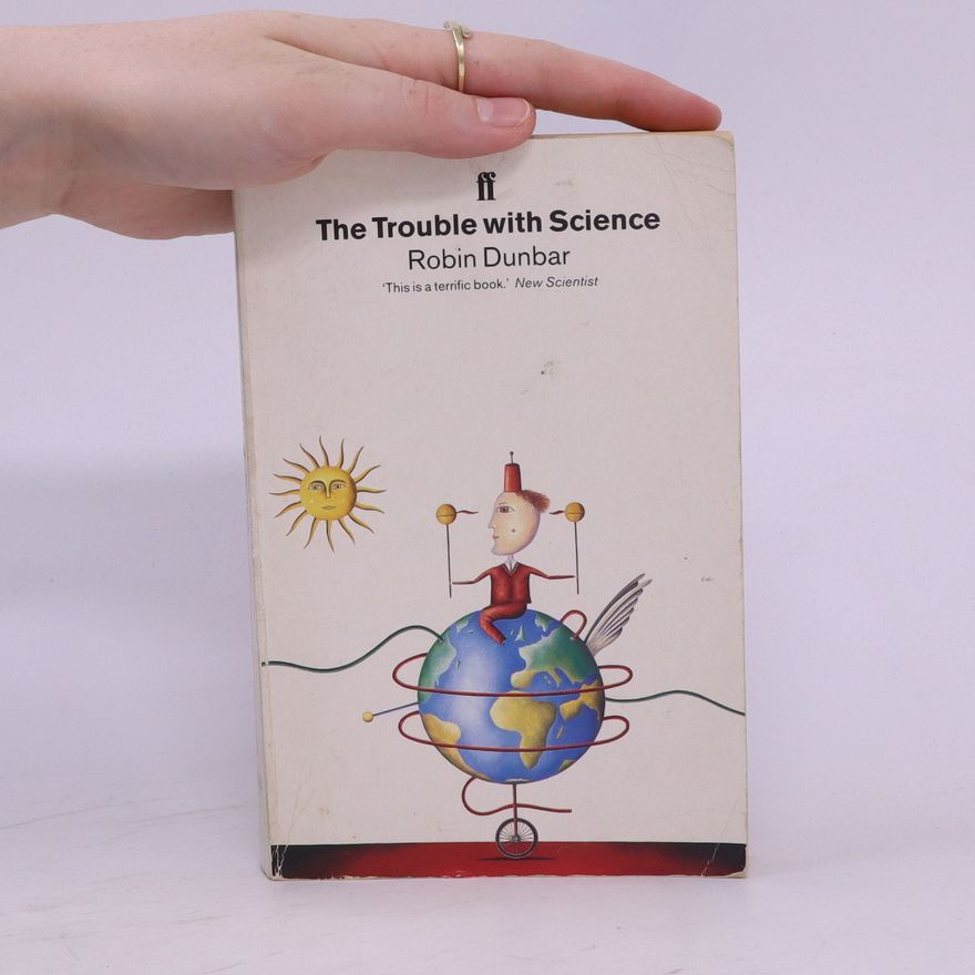 Robin Ian MacDonald Dunbar The Trouble with Science