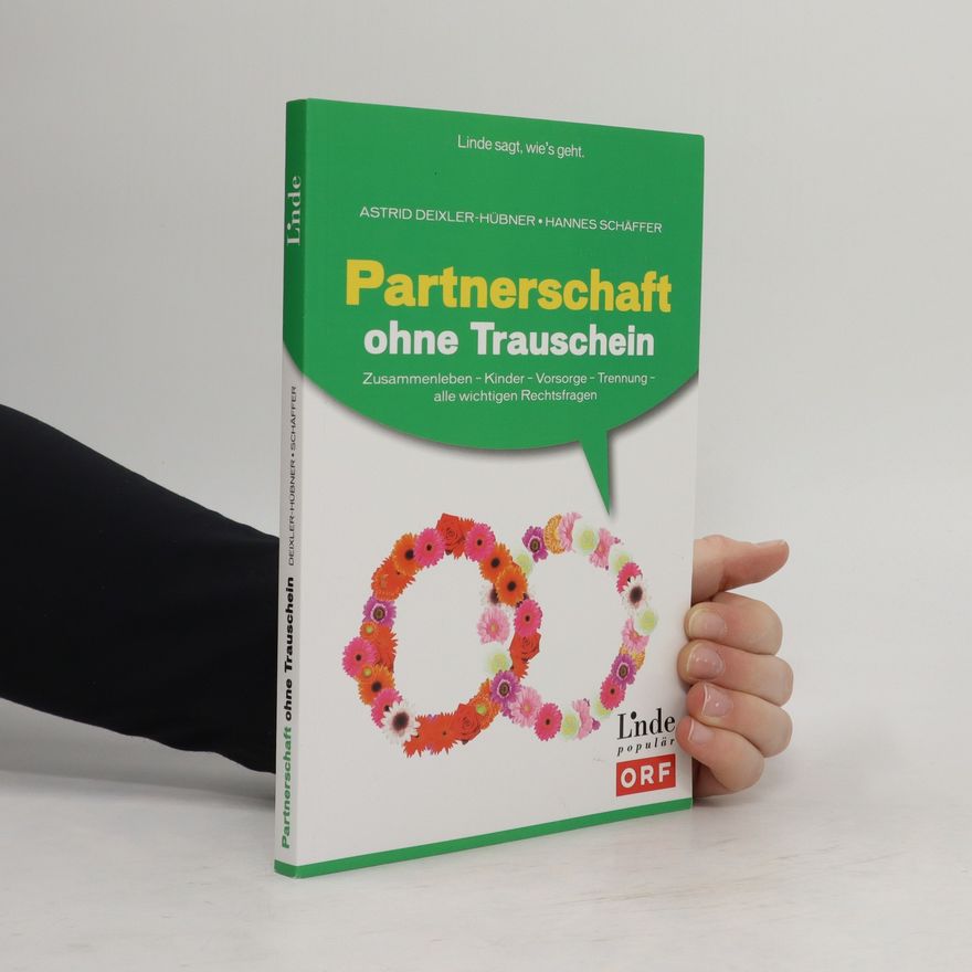 Astrid Deixler-Hübner Partnerschaft ohne Trauschein