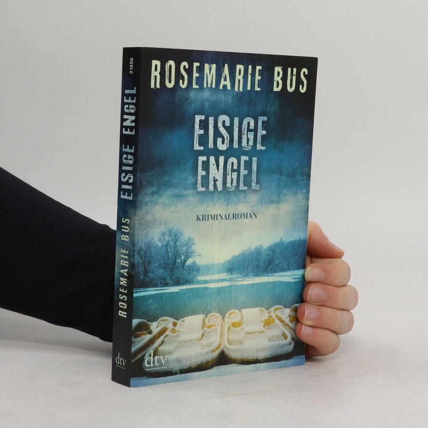 Rosemarie Bus Eisige Engel