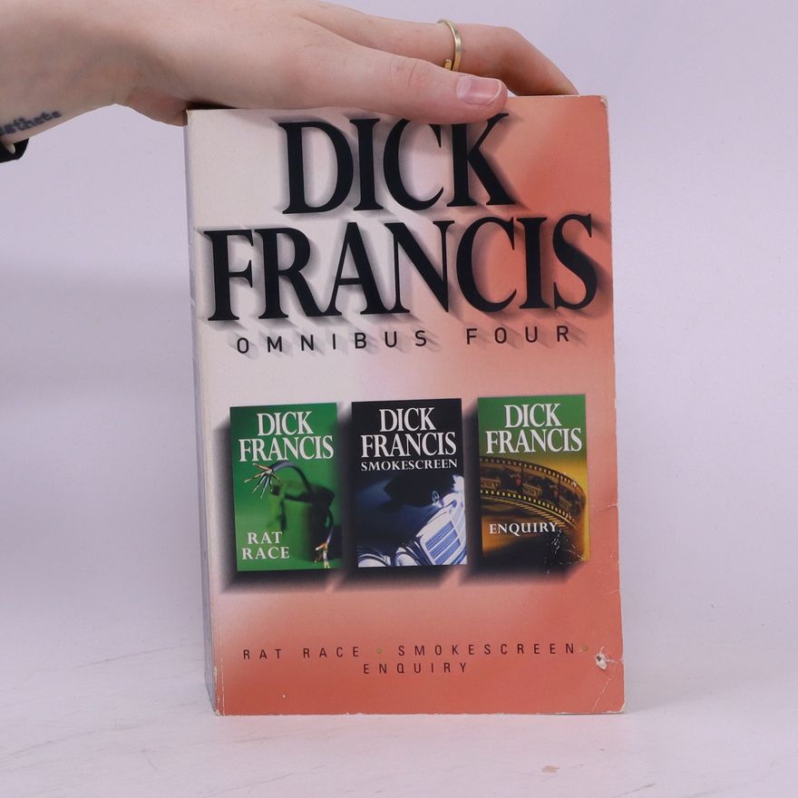Dick Francis Dick Francis Omnibus Four