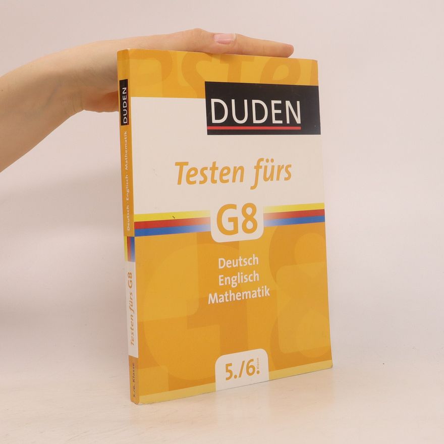 Collectif d'auteurs Duden, Testen fürs G8