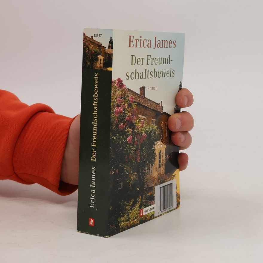 Erica James Der Freundschaftsbeweis