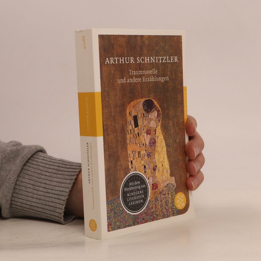 Arthur Schnitzler Traumnovelle und andere Erzählungen