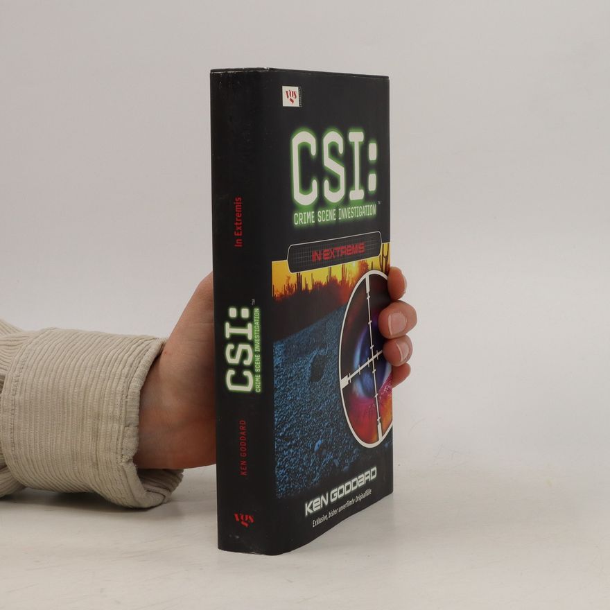 Ken Goddard CSI: In Extremis