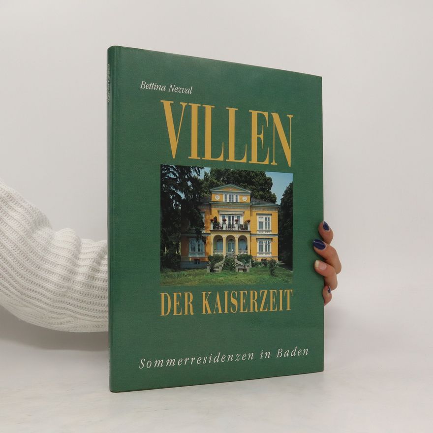 Bettina Nezval Villen der Kaiserzeit