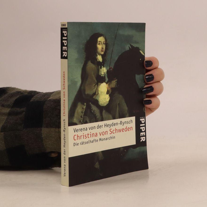 Verena von der Heyden-Rynsch Christina von Schweden