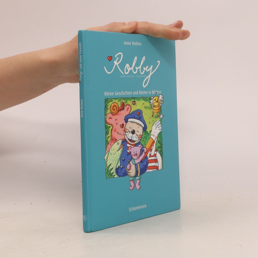 Anne Rieken Robby und seine Freunde