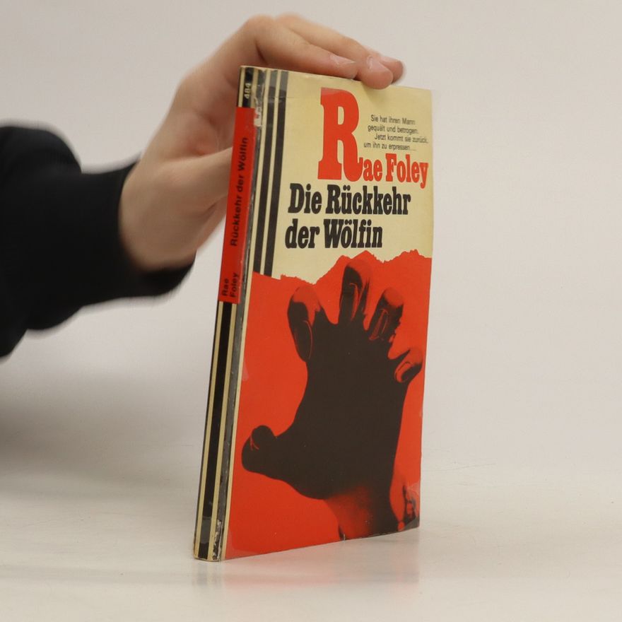 Rae Foley Die Rückkehr der Wölfin