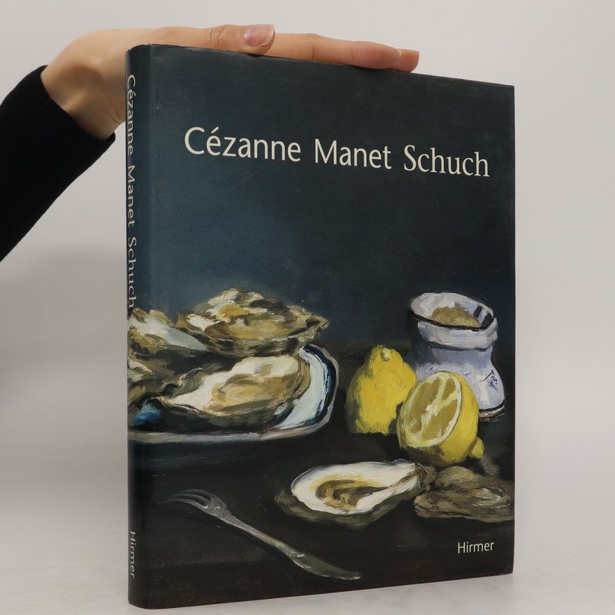 David Babin Cézanne - Manet - Schuch