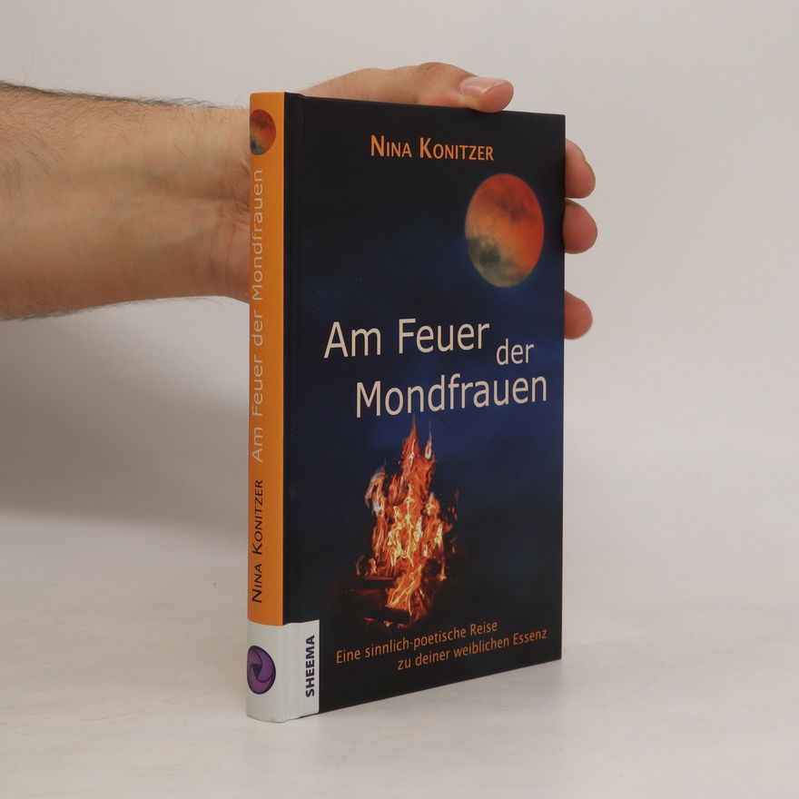 Nina Konitzer Am Feuer der Mondfrauen