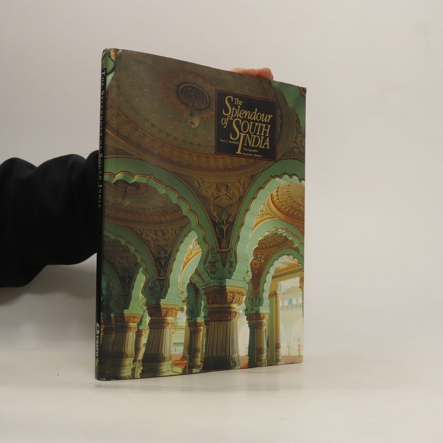 S. Muthiah The Splendour of South India