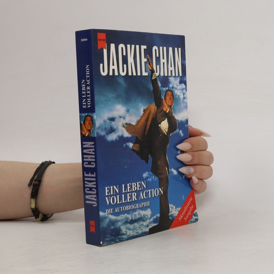 Lung Ch eng Jackie Chan - ein Leben voller Action