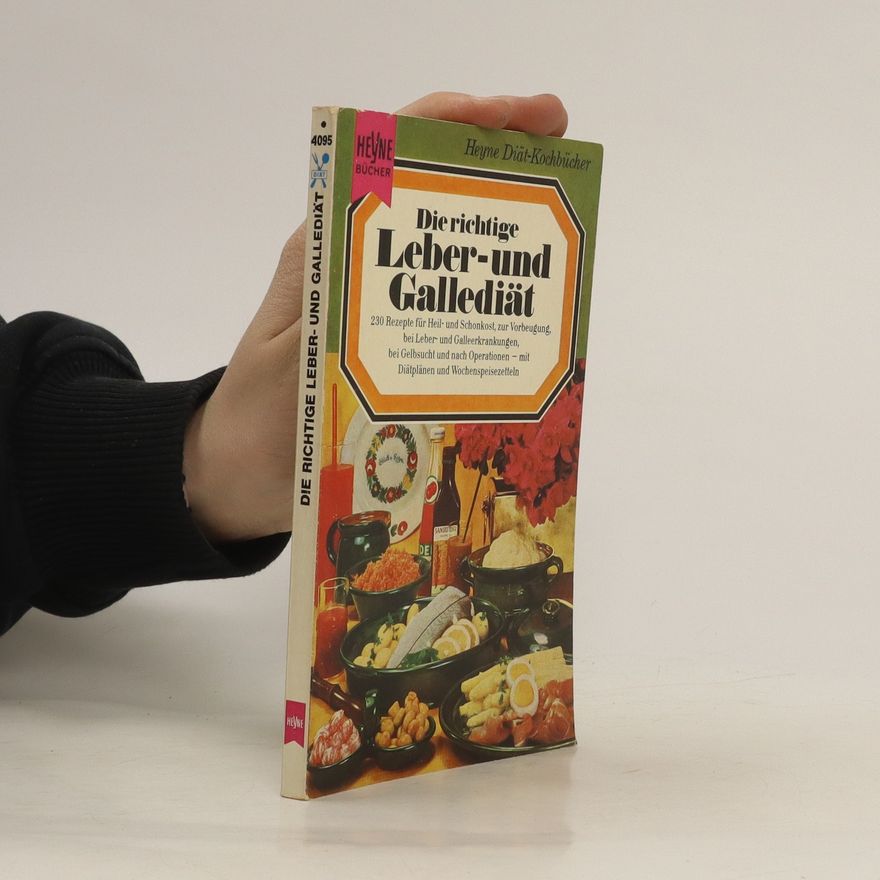Kolektiv autorů Die richtige Leber - und Gallediät