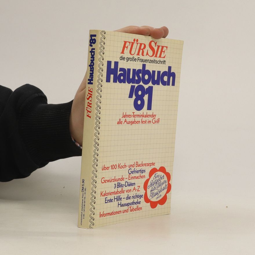 Kolektiv autorů Für Sie die grosse Frauenzeitschrift Hausbuch ‘81