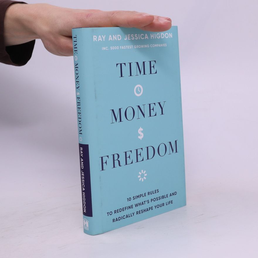 Jessica Higdon Time, Money, Freedom