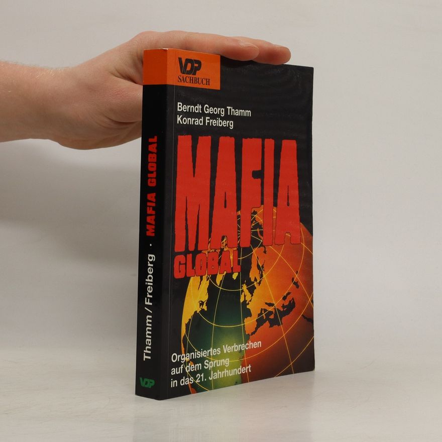 Berndt Georg Thamm Mafia global