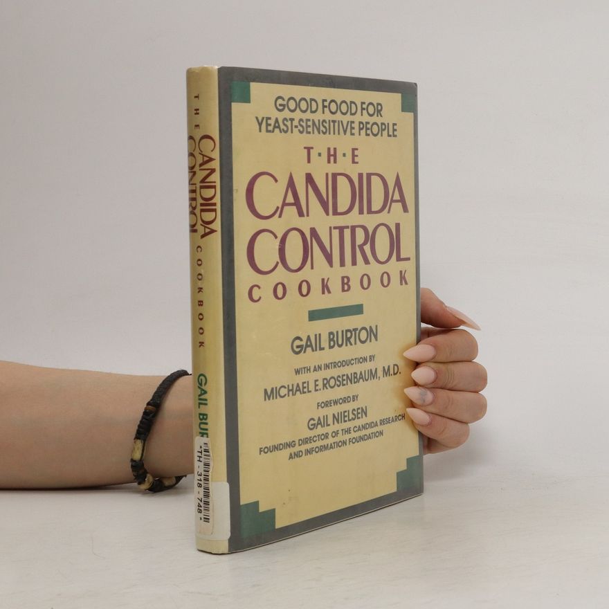 Gail Burton The Candida Control Cookbook