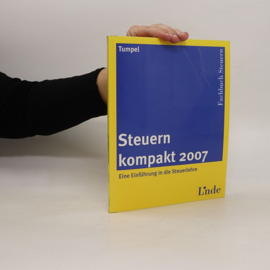 Michael Tumpel Steuern kompakt 2007