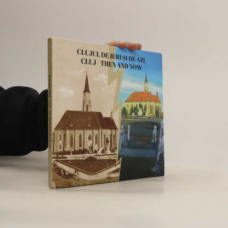 Ancuţa-Lăcrimioara Chiş Cluj - then and now