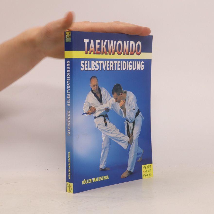 Jürgen Höller Taekwondo-Selbstverteidigung
