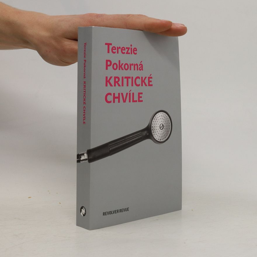 Terezie Pokorná Kritické chvíle