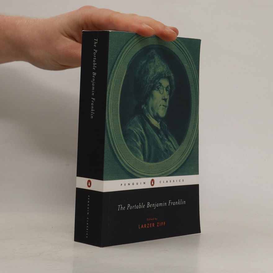 Benjamin Franklin The Portable Benjamin Franklin