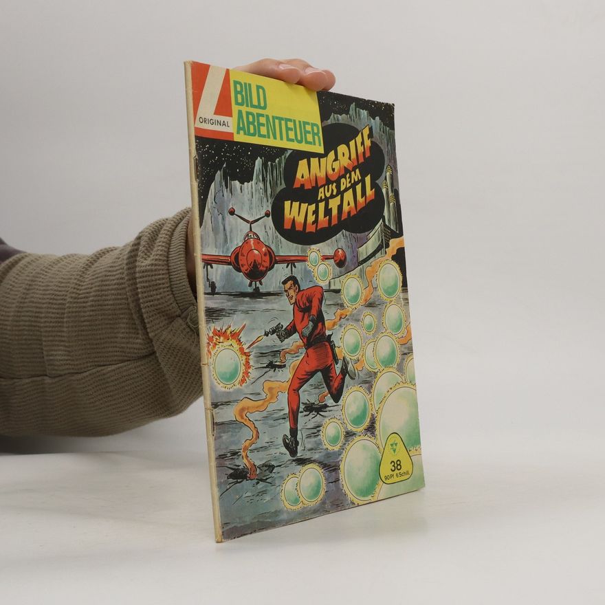 Autorenkollektiv Bild Abenteuer 38. Angriff aus dem Weltall