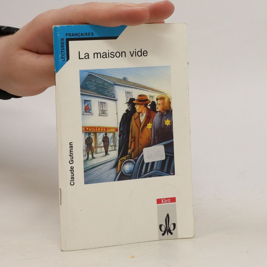 Claude Gutman La maison vide