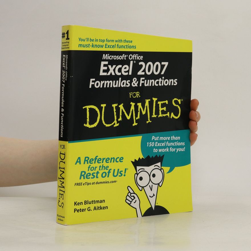 Ken Bluttman Microsoft Office Excel 2007 Formulas and Functions For Dummies