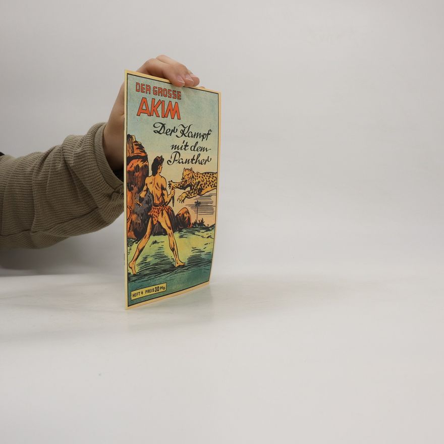 Autorenkollektiv Der grosse Akim. Der Kampf mit dem Panther.