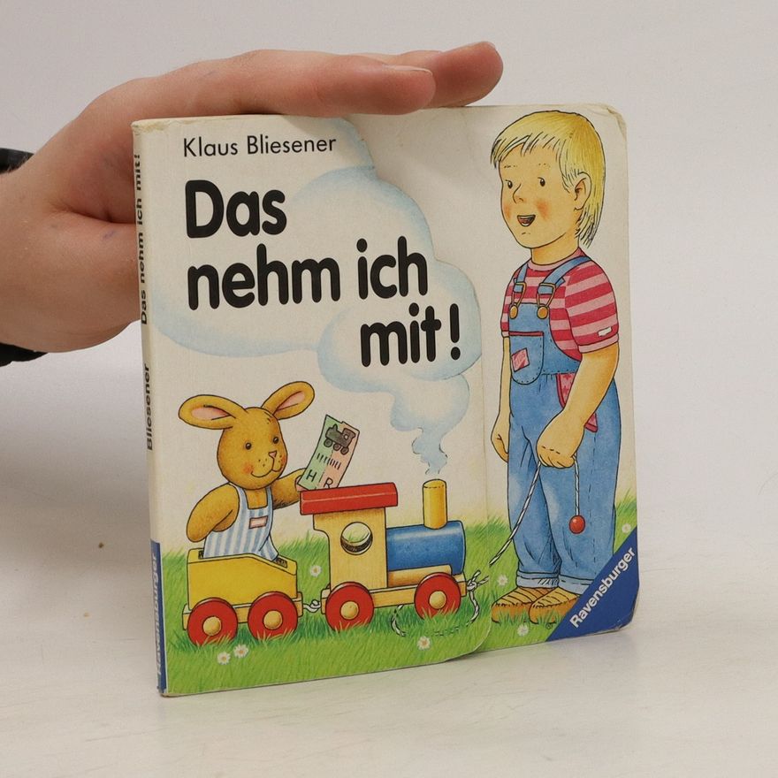 Klaus Bliesener Das nehm ich mit!