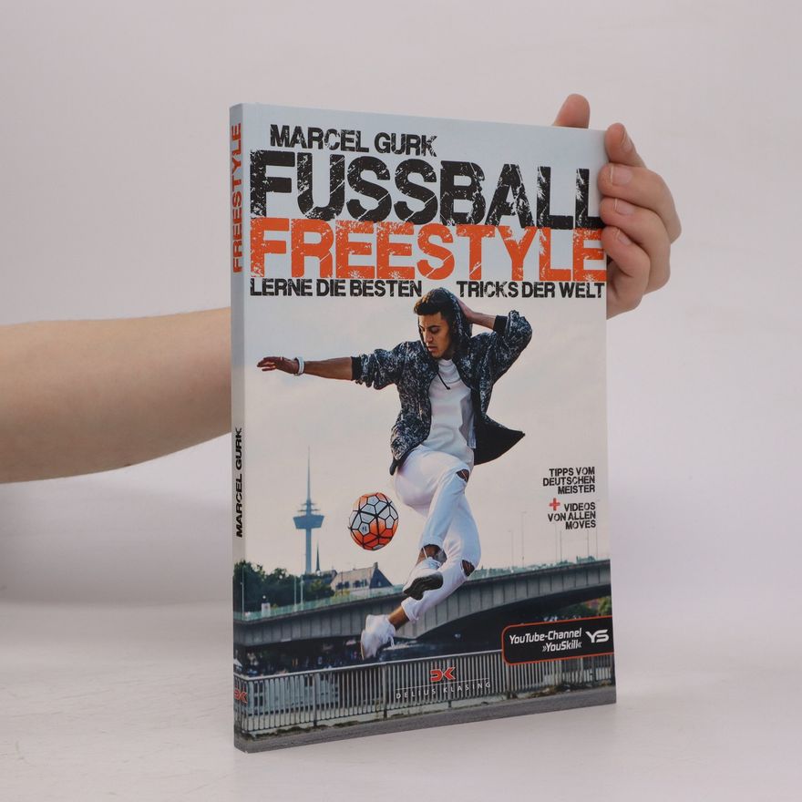 Marcel Gurk Fußball Freestyle