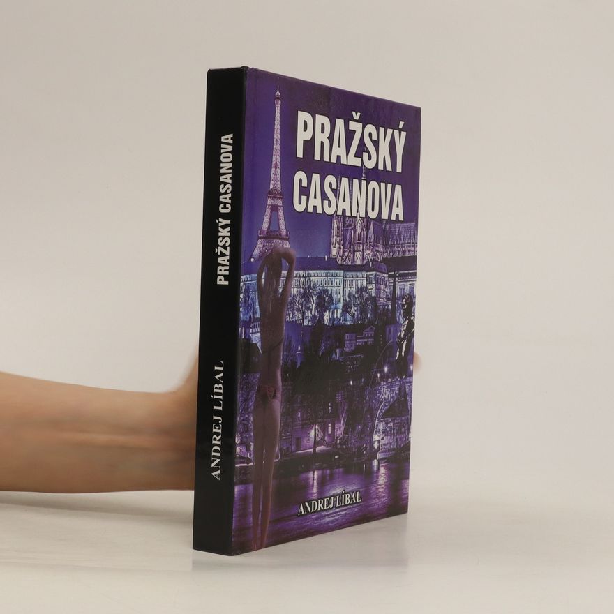 Andrej Líbal Pražský Casanova