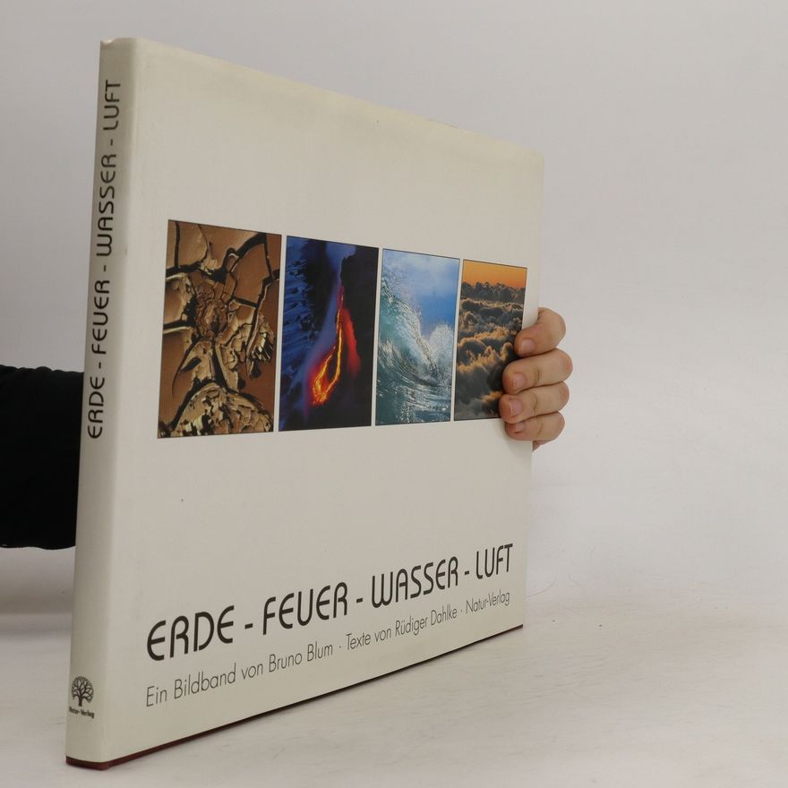 Bruno Blum Erde - Feuer - Wasser - Luft
