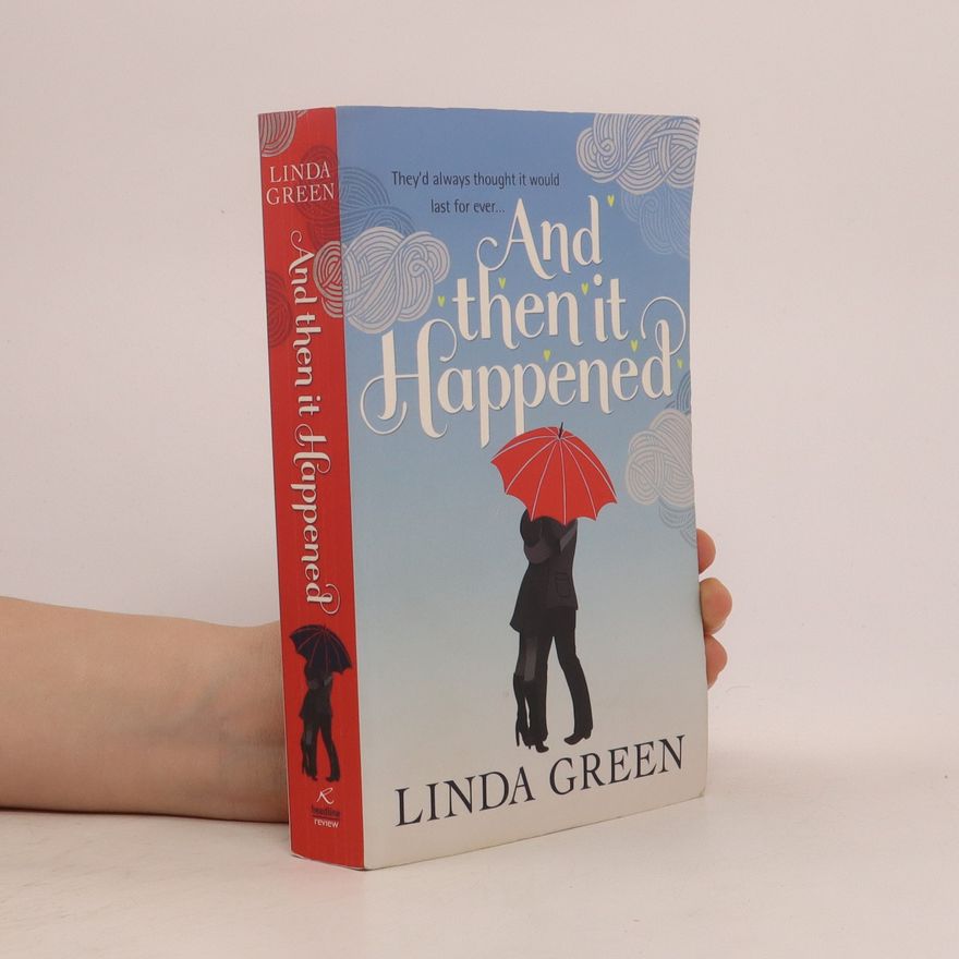 Linda Green And Then it Happened