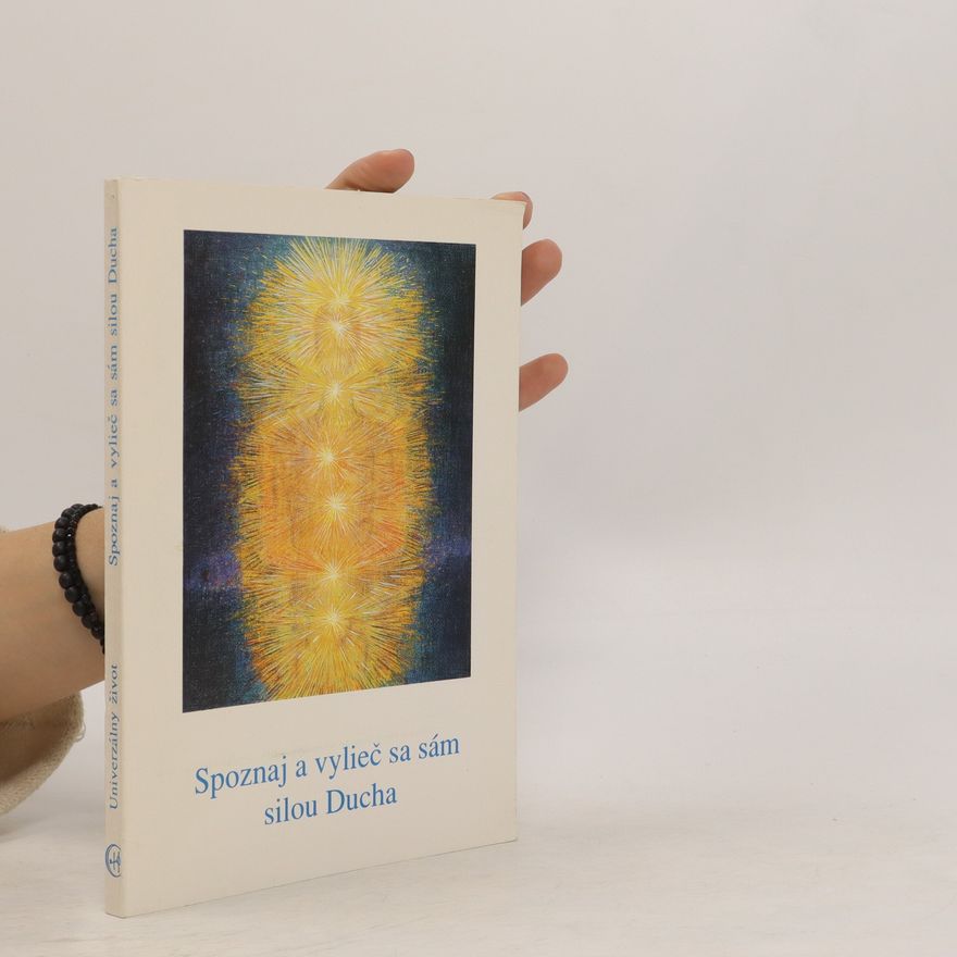 Various authors Spoznaj a vylieč se sám silou Ducha