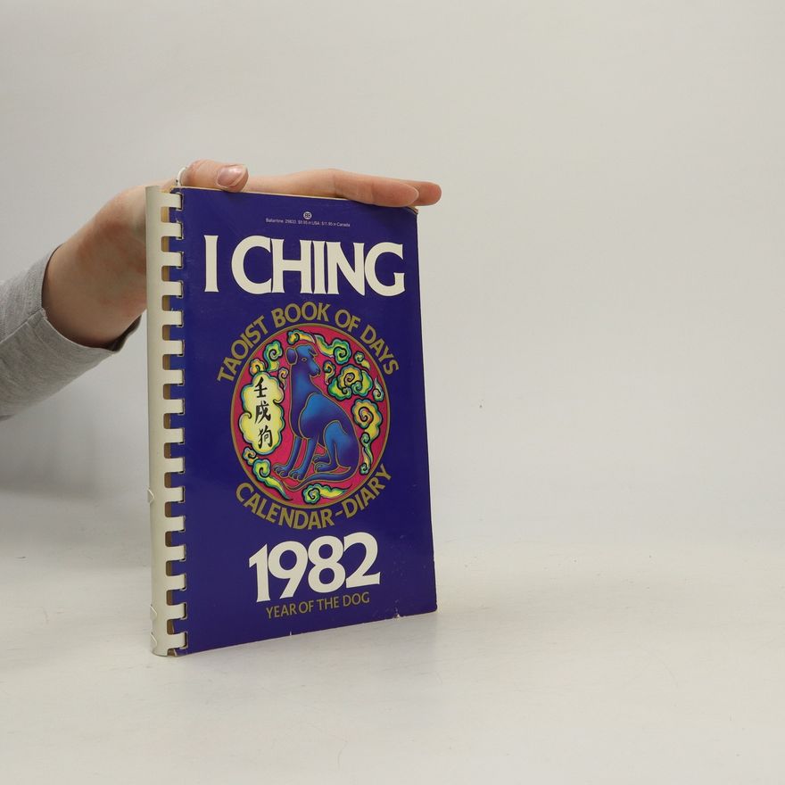 Autorenkollektiv I ching: Taois Book of Days Calendar-Diary 1982